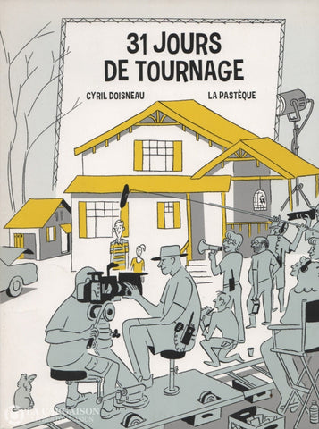 31 Jours De Tournage / Doisneau Cyril Doccasion - Très Bon Livre