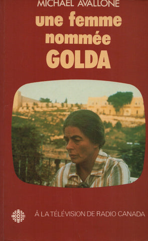 MEIR, GOLDA. Une femme nommée Golda