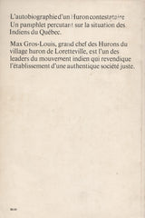 GROS-LOUIS, MAX. "Premier" des Hurons (Le)