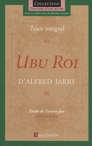 JARRY, D'ALFRED. Ubu Roi - Texte intégral