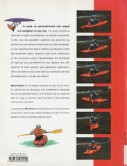Collectif. Kayak De Plaisance Et D’eau Vive (Le): Apprenez Toutes Les Techniques Base Du Kayaking