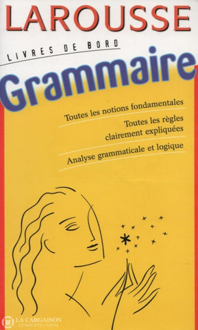 Dubois-Lagane. Larousse - Grammaire Livre