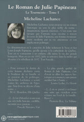 Lachance Micheline. Roman De Julie Papineau (Le) - Tome 01:  La Tourmente Livre