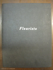COLLECTIF. Album d'Art floral - No.1 : Fleuriste