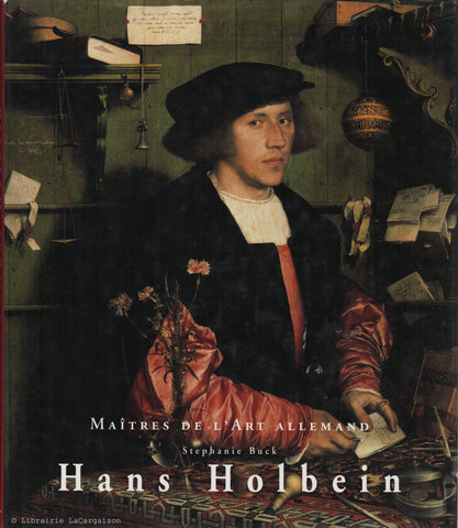 HOLBEIN, HANS. Hans Holbein 1497/1498-1543