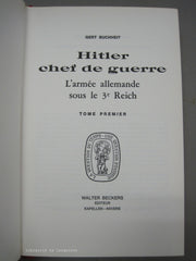 BUCHHEIT, GERT. Hitler chef de guerre : L'armée allemande sous le 3e Reich (Complet en 2 tomes)