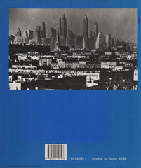WALLOCK, LEONARD. New York 1940-1965 : Urbanisme, Littérature, Architecture, Arts visuels, Danse, Théâtre, Musique, Vie sociale et intellectuelle