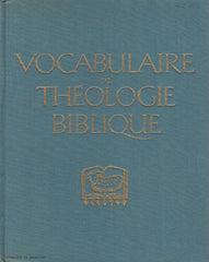 COLLECTIF. Vocabulaire de théologie biblique