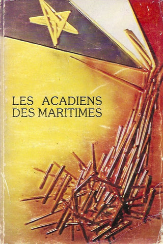 COLLECTIF. Les Acadiens des Maritimes: études thématiques.