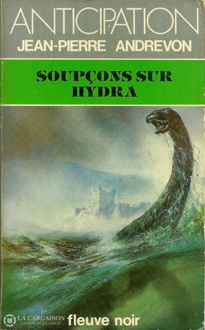 Andrevon Jean-Pierre. Soupçons Sur Hydra Livre