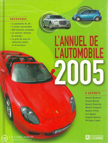 Annuel De Lautomobile (L). Lannuel De Lautomobile 2005 Livre
