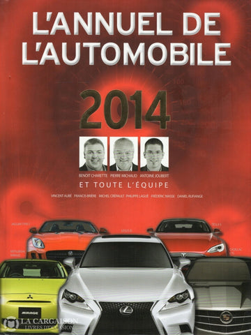 Annuel De Lautomobile (L). Lannuel De Lautomobile 2014 Livre