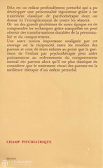 Axline Virginia. Dibs. Développement De La Personnalité Grâce À Thérapie Par Le Jeu. Livre