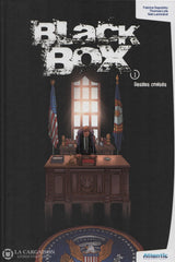 Black Box (The) / Sapolsky-Lyle-Lamirand. Tome 01:  Destins Croisés Livre