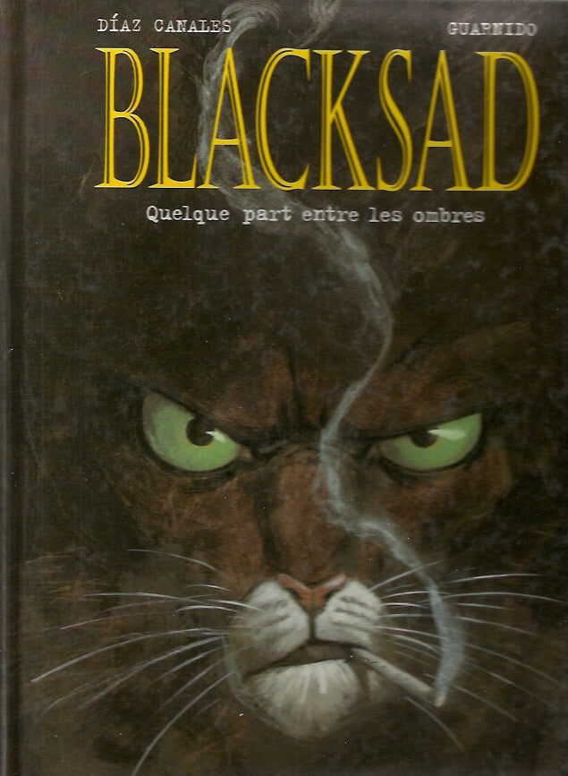 BLACKSAD. Tome 1. Quelque part entre les ombres. Édition originale.