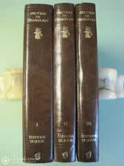 Champlain Samuel De. Oeuvres De Champlain (Complet En 3 Volumes) Livre