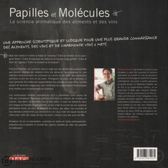 Chartier Francois. Papilles Et Molécules:  La Science Aromatique Des Aliments Vins Livre