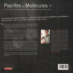 Chartier Francois. Papilles Et Molécules: La Science Aromatique Des Aliments Vins Livre