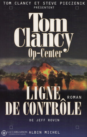 Clancy Tom. Op-Center - Tome 08:  Ligne De Contrôle Livre