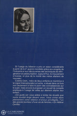 Clark Colette. Livre De Lallaitement Maternel (Le) - Recommandé Par La Ligue Internationale La Leche