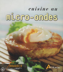 Collectif. Cuisine Au Micro-Ondes Livre