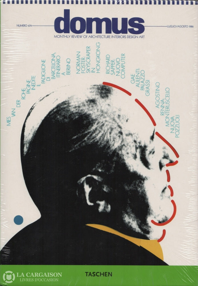Collectif. Domus - Monthly Review Of Architecture Interiors Design Art Numéro 674: Luglio / Agosto