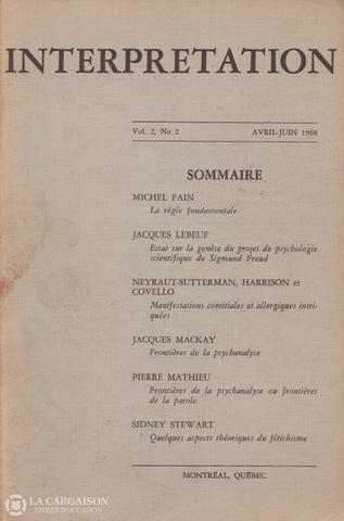 Collectif. Interprétation:  Revue Trimestrielle - Volume 2 Numéro (Avril-Juin 1968) Livre