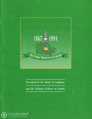 Collectif. Premiers Ministres Du Canada 1867-1994 (Les) / Prime Ministers Of (The) Livre