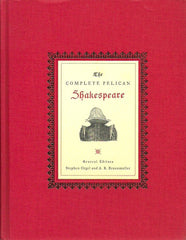 SHAKESPEARE, WILLIAM. The Complete Pelican Shakespeare