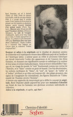 Depestre Rene. Bonjour Et Adieu À La Négritude: Suivi De Travaux Didentité Livre