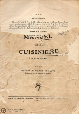 Desilets Madame Alphonse. Manuel De La Cuisinière - Économe Et Pratique Livre