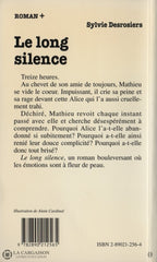 Desrosiers Sylvie. Long Silence (Le) Livre