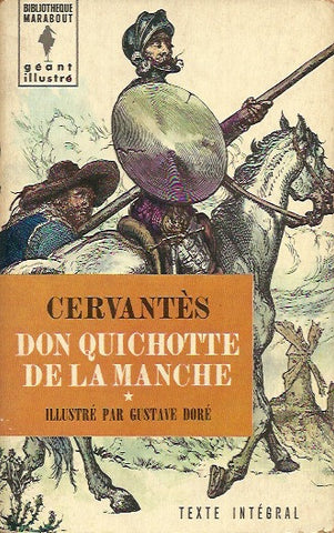 CERVANTES, MIGUEL DE. Don Quichotte de la manche