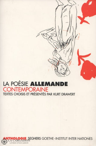 Drawert Kurt. Poésie Allemande Contemporaine (La):  Anthologie De La Poésie - Les Années 90 Édition