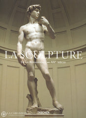 Duby-Daval. Sculpture (La):  De Lantiquité Au Xxe Siècle (Coffret 2 Volumes Sous Étui) Livre