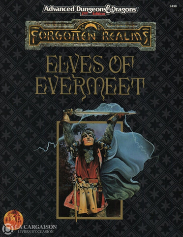 Dungeons & Dragons (Advanced - Forgotten Realms). Elves Of Evermeet Livre