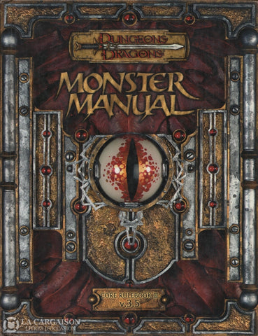Dungeons & Dragons. Monster Manual:  Core Rulebook Iii V.3.5 Livre
