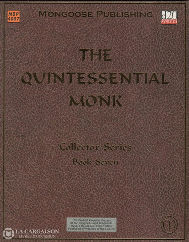 Dungeons & Dragons. Quintessential Monk (The):  Collector Series Book Seven Livre