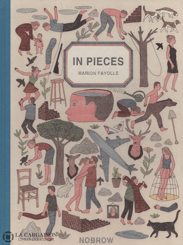 Fayolle Marion. In Pieces Livre