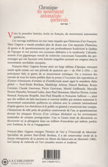 Gagnon Francois-Marc. Chronique Du Mouvement Automatiste Québécois 1941-1954 Livre