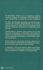 Gaspesie. Gaspésie De Miguasha À Percé (La):  Itinéraire Culturel Livre