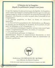 Gaspesie. Histoire De La Gaspésie Livre
