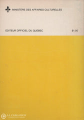Gauthier Raymonde. Tabernacles Anciens Du Québec Des Xviie Xviiie Et Xixe Siècles (Les) Livre