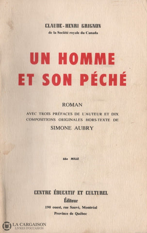 Grignon Claude-Henri. Un Homme Et Son Péché Livre