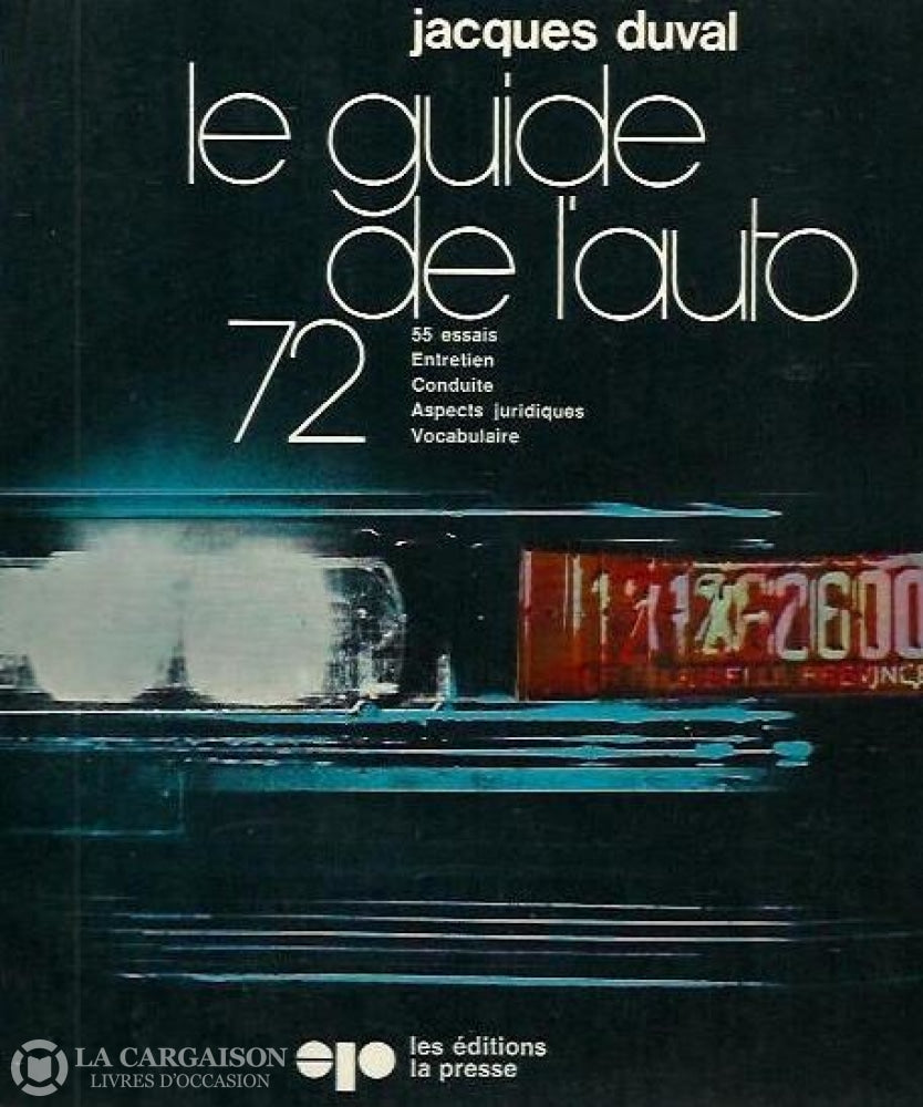 Guide De Lauto (Le). Le Guide De Lauto 1972 Doccasion - Bon Livre