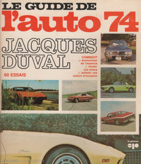 Guide De Lauto (Le). Le Guide De Lauto 1974 Doccasion - Acceptable Livre