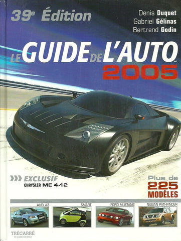 GUIDE DE L'AUTO (LE). Le Guide de l'auto 2005
