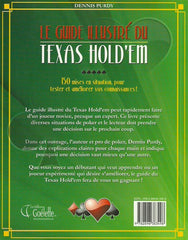 PURDY, DENNIS. Le guide illustré du Texas Hold'Em