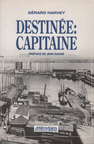 Harvey Gerard. Destinée:  Capitaine Doccasion - Bon Livre