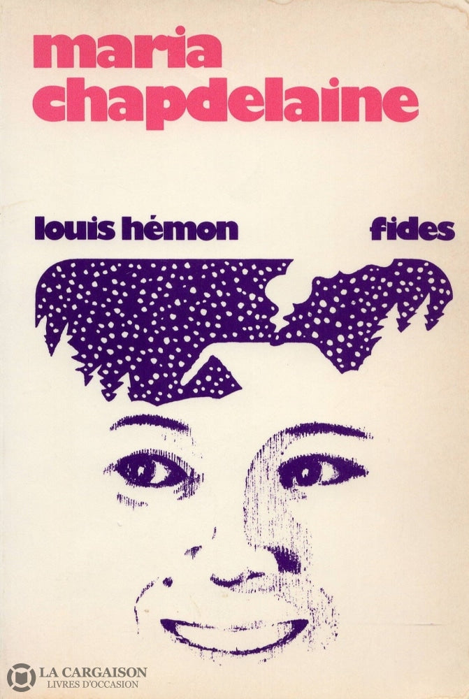 Hemon Louis. Maria Chapdelaine Livre